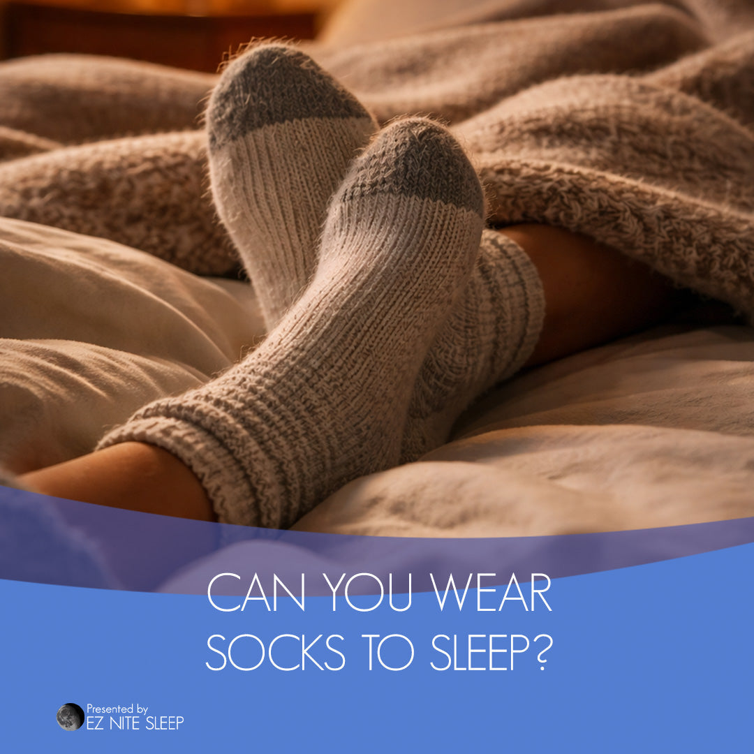 Is It OK to Wear Socks to Sleep? What Science Says About Socks and Better Rest