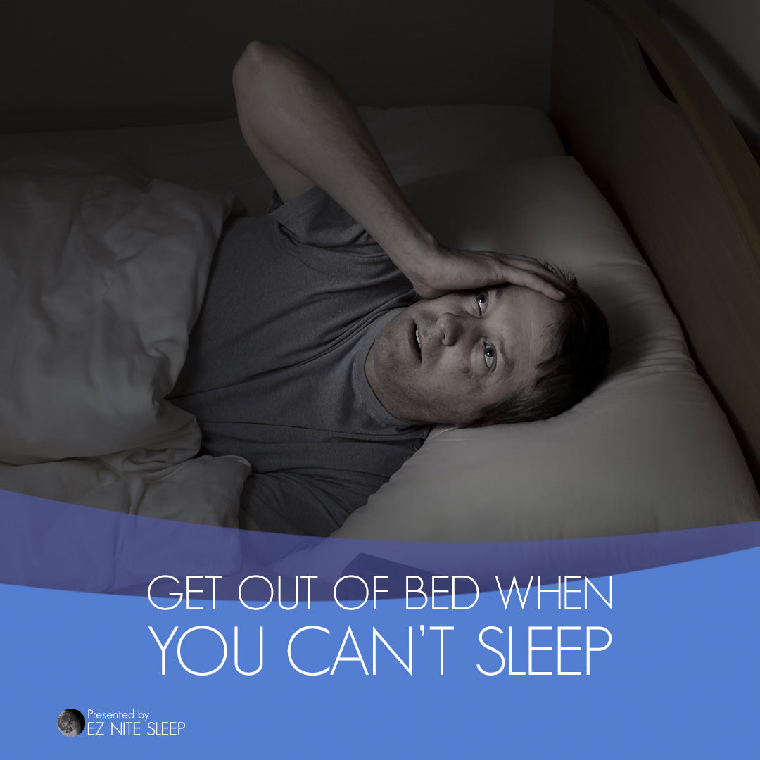 Why You Should Get Out of Bed If You Can’t Fall Asleep in 15 Minutes Backed by Sleep Science