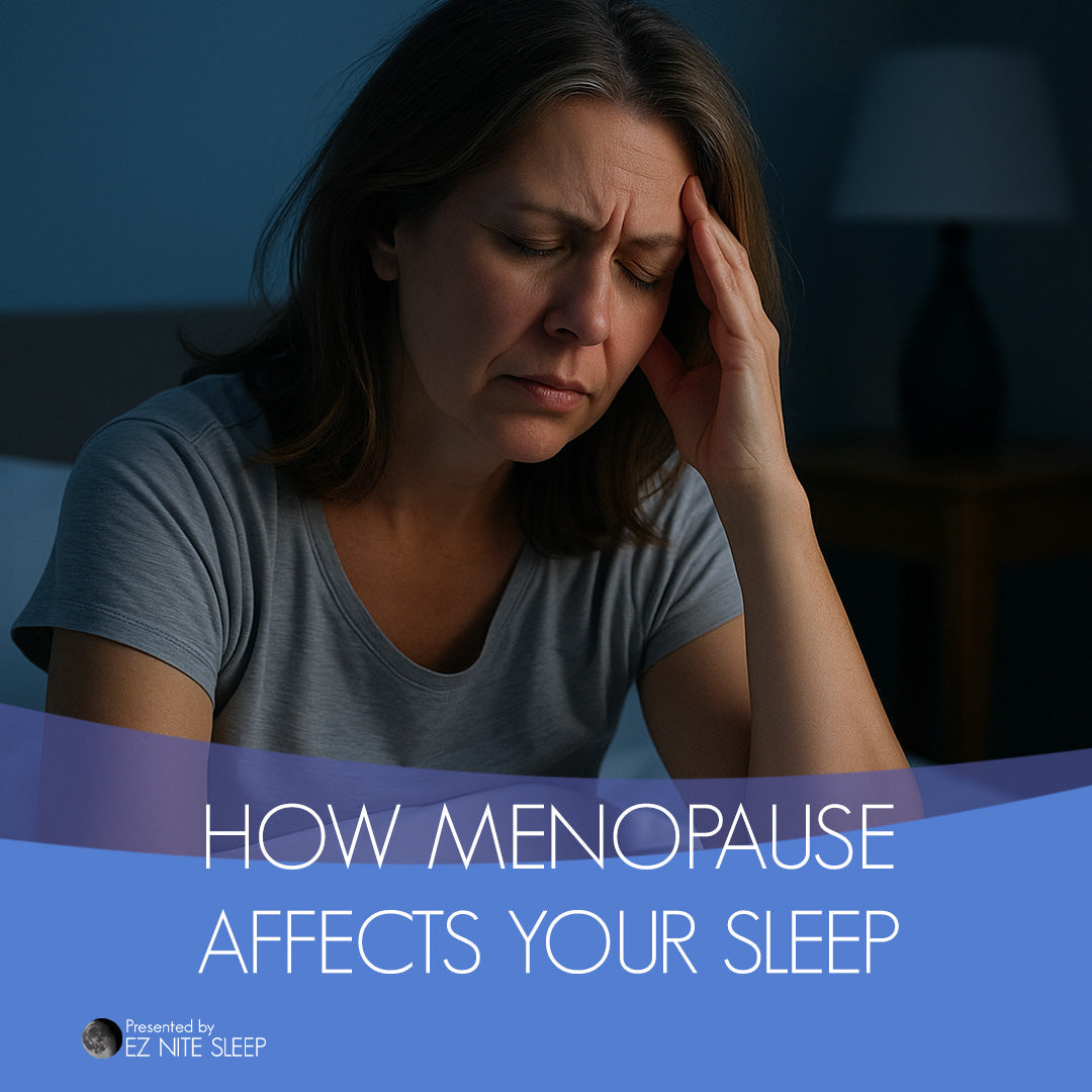 How Perimenopause and Menopause Affect Your Sleep and What You Can Do About It