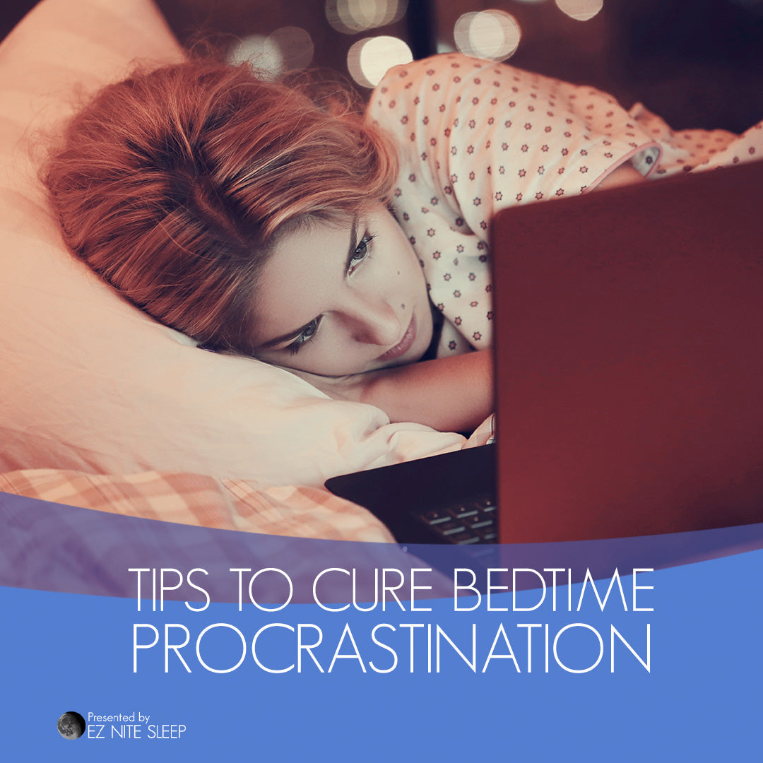 How to Conquer Bedtime Procrastination and Sleep Better