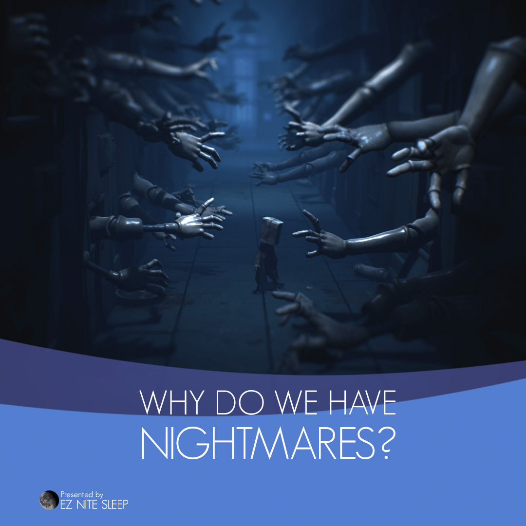 Why Do You Have Nightmares? The Science Behind Bad Dreams and What They Mean