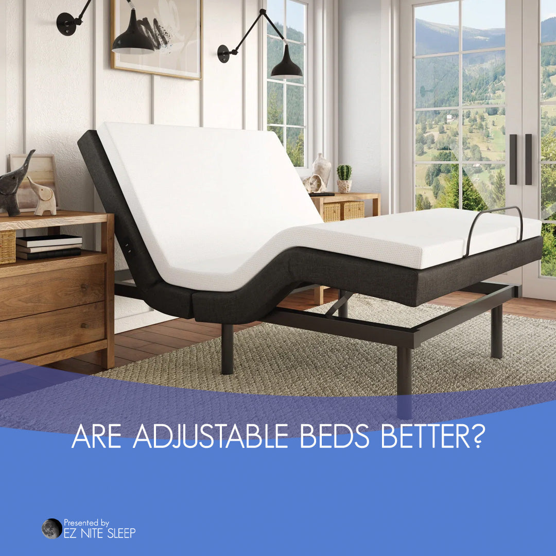 Are Adjustable Beds Better Than Normal Beds for a Good Night's Sleep?