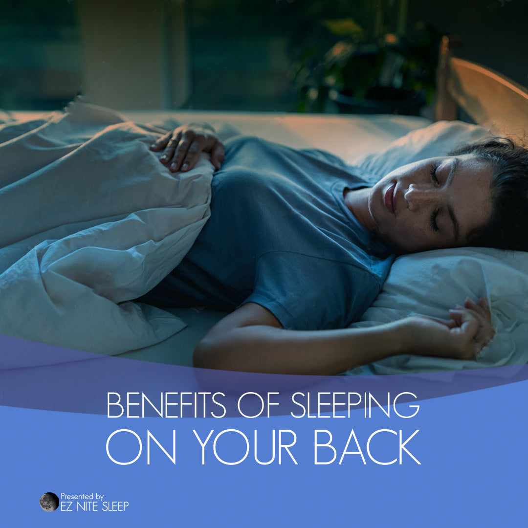 The Surprising Benefits of Sleeping on Your Back