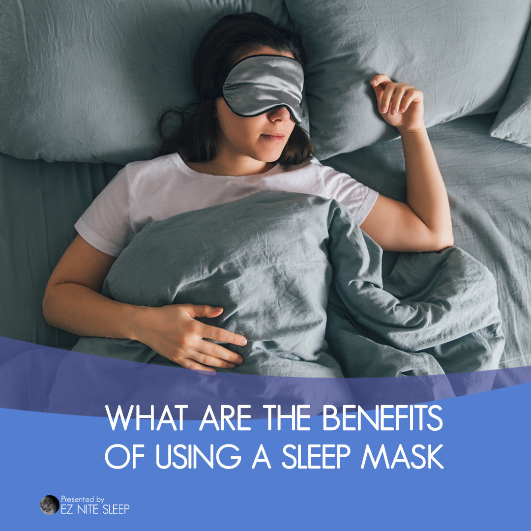 The Underrated Sleep Aid: Unveiling the Benefits of Using a Sleep Mask