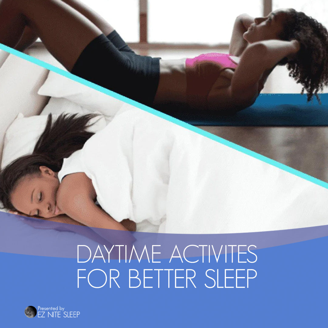 Daytime Habits That Can Improve Your Night's Sleep