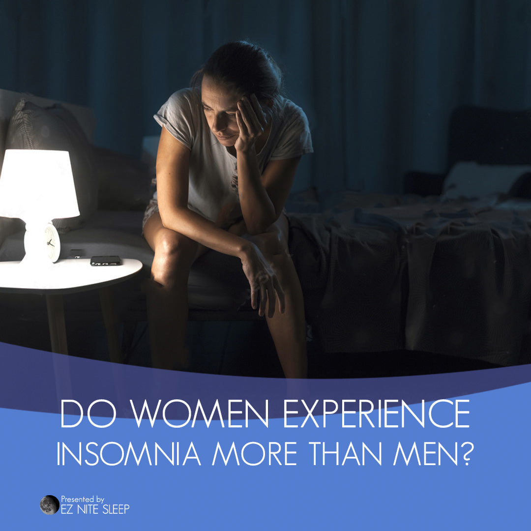 Do Women Experience Insomnia More than Men?
