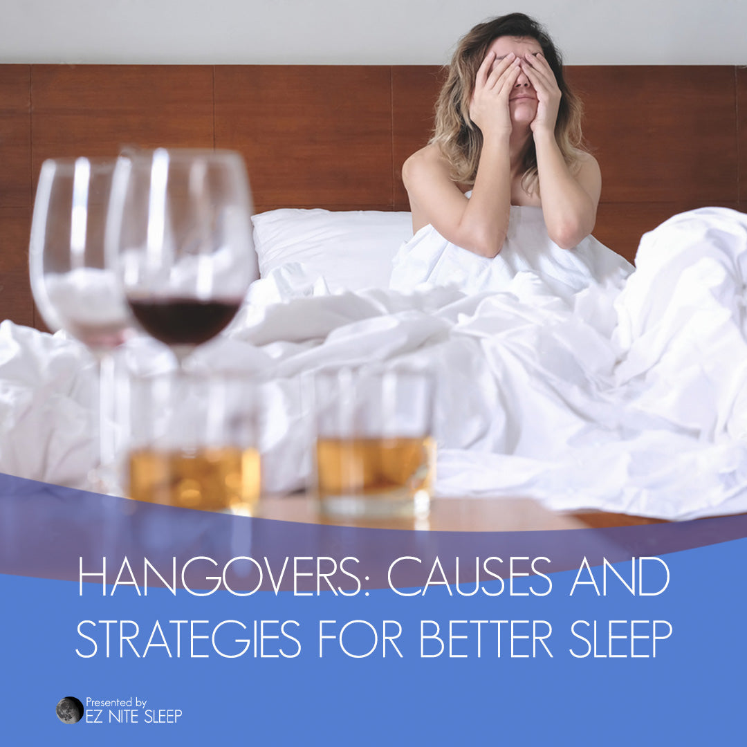 Understanding Hangovers: Causes and Strategies for Better Sleep