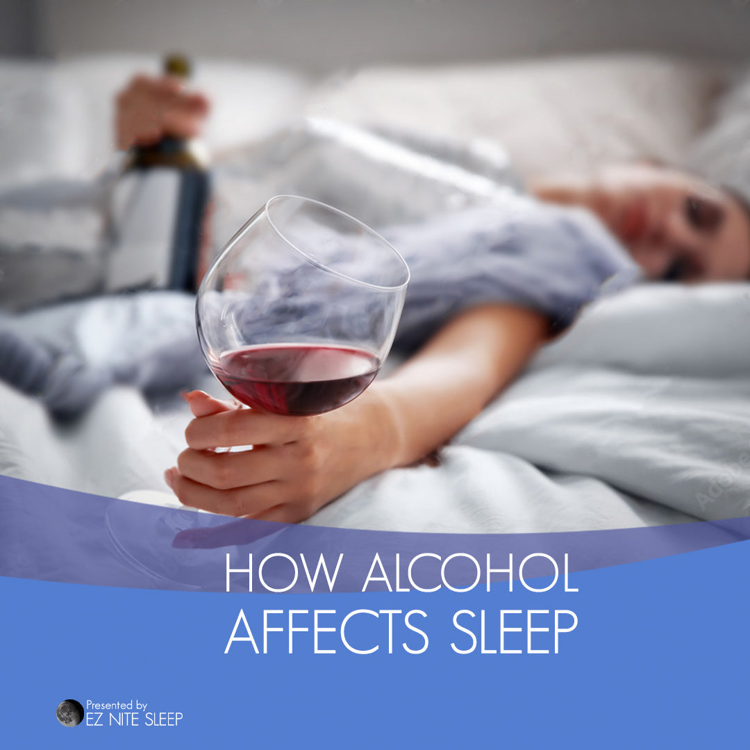 The Relationship Between Alcohol and Sleep: What You Need to Know