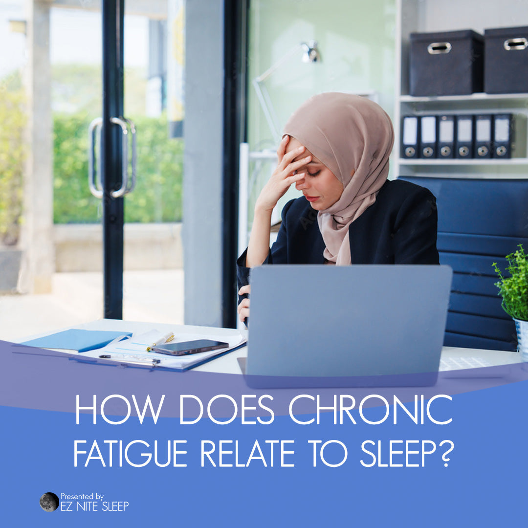 Understanding Chronic Fatigue: How It Relates to Sleep and What You Need to Know
