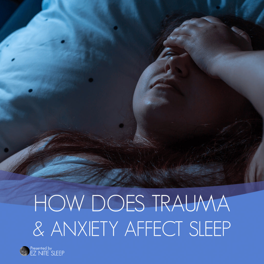 How Trauma and Anxiety Affect Sleep: Understanding the Impact on Rest and Recovery