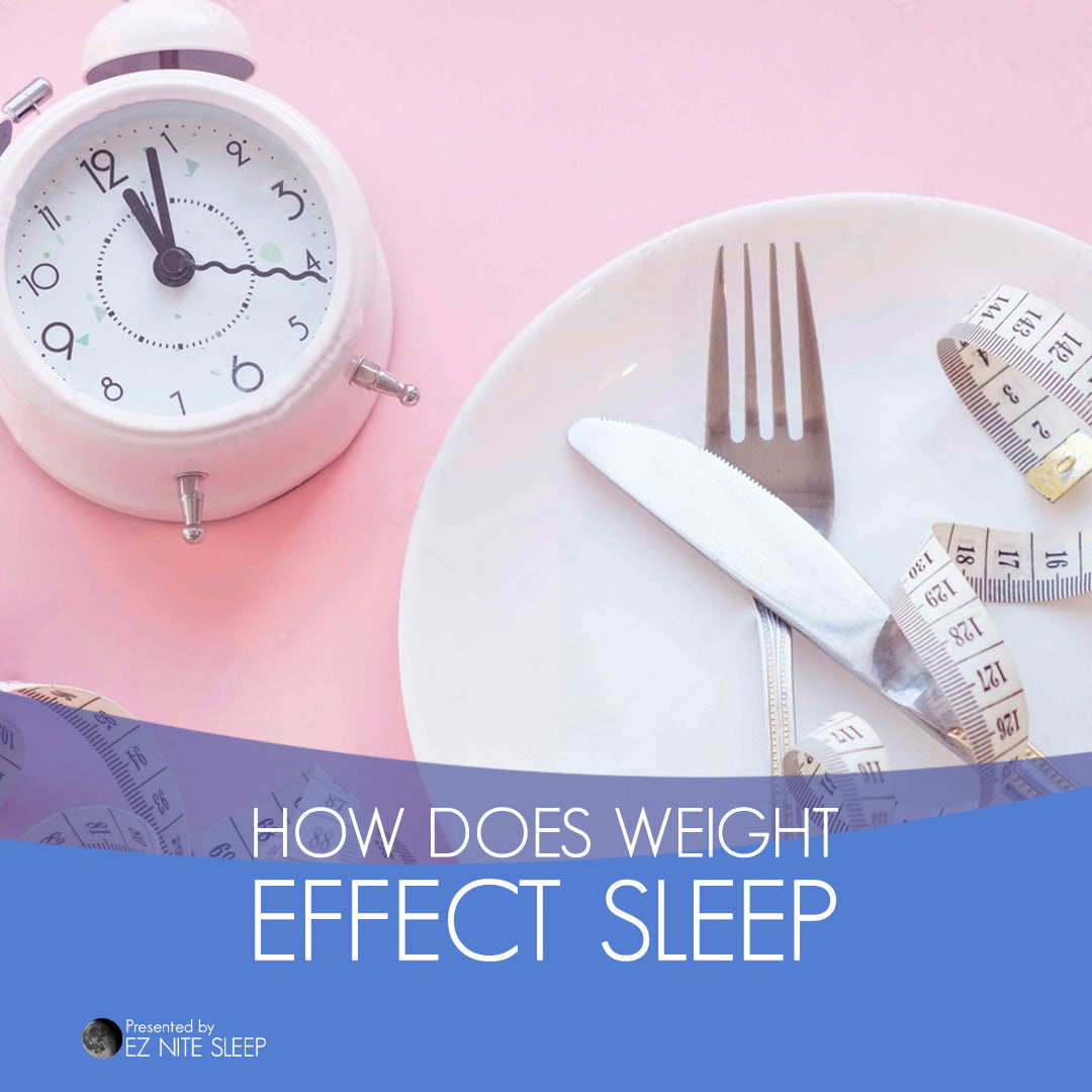 The Link Between Weight and Sleep: How Body Weight Influences Your Sleep Quality