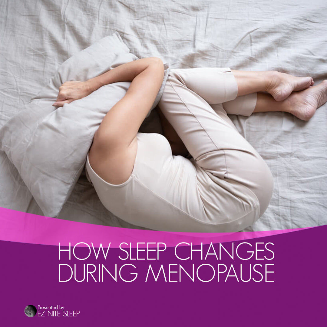 How Sleep Changes During Menopause and What You Can Do About It