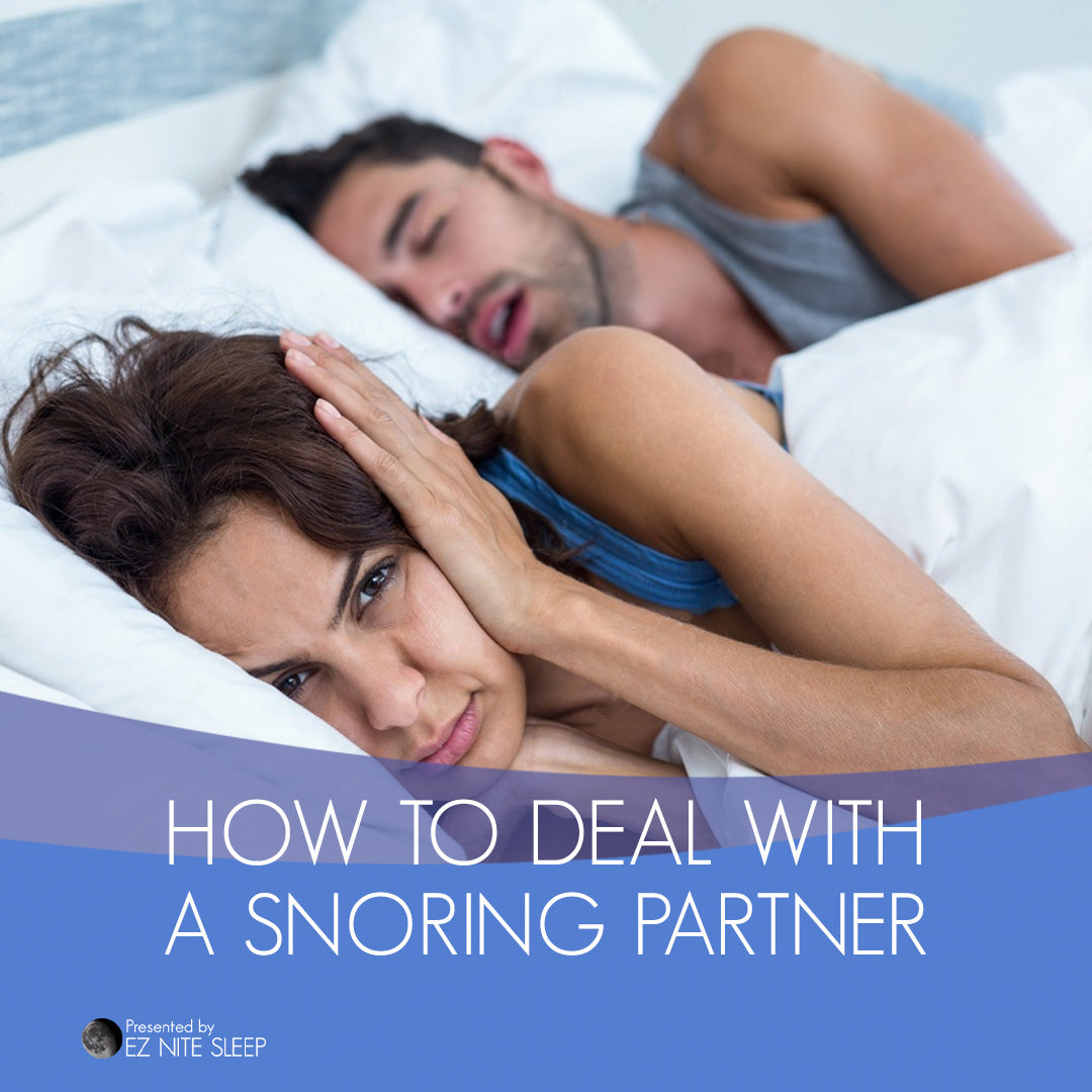 Sleep Harmony: Effective Ways to Manage a Snoring Partner