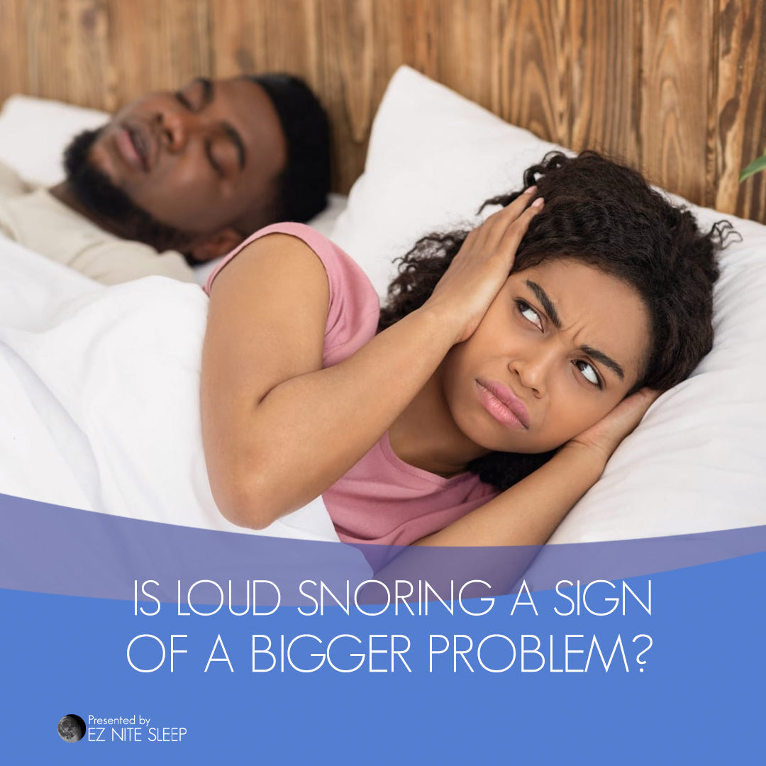Is Loud Snoring a Sign of a Bigger Problem? How to Know When It’s More Than Just Noise