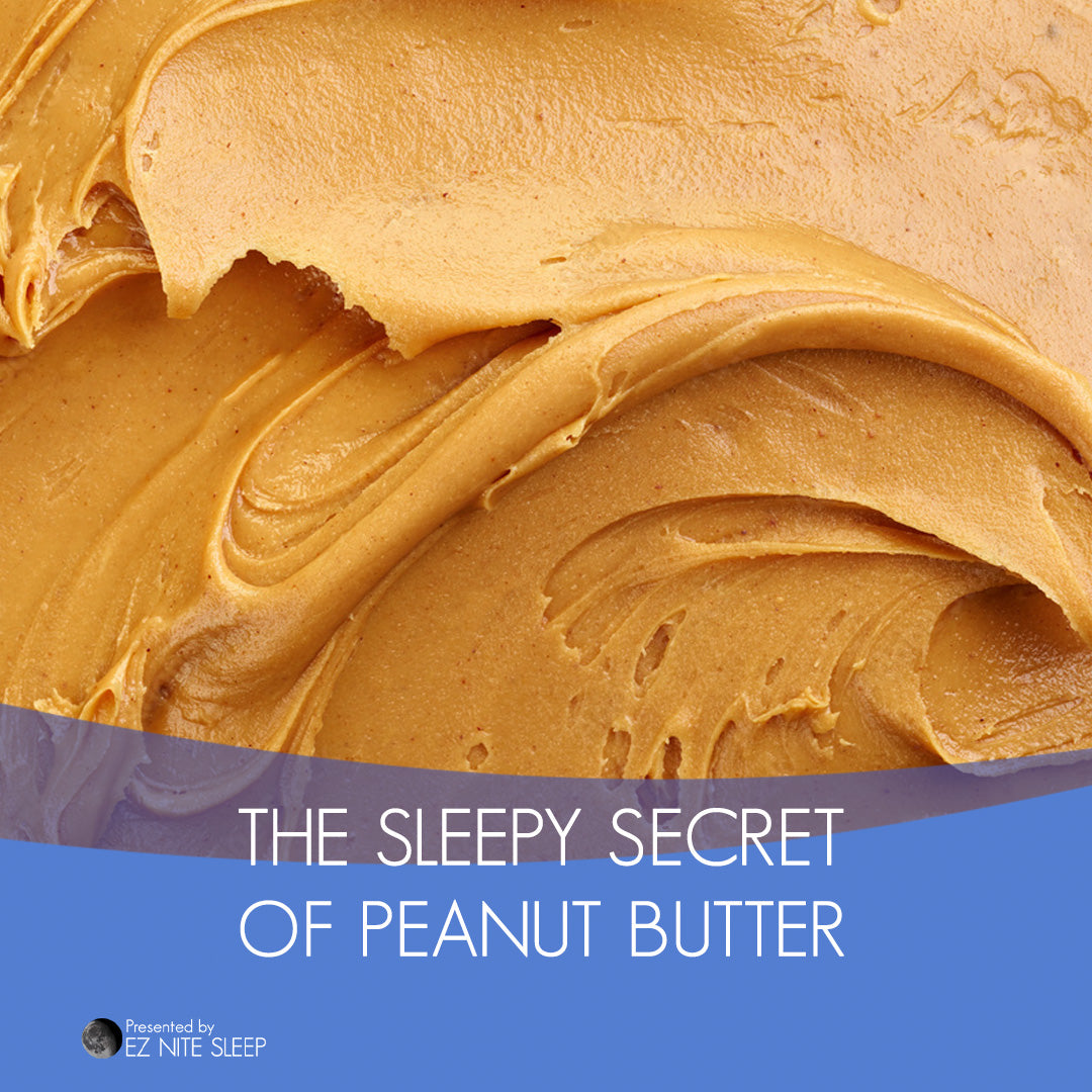 Why a Spoonful of Peanut Butter Before Bed Might Be the Key to Better Sleep