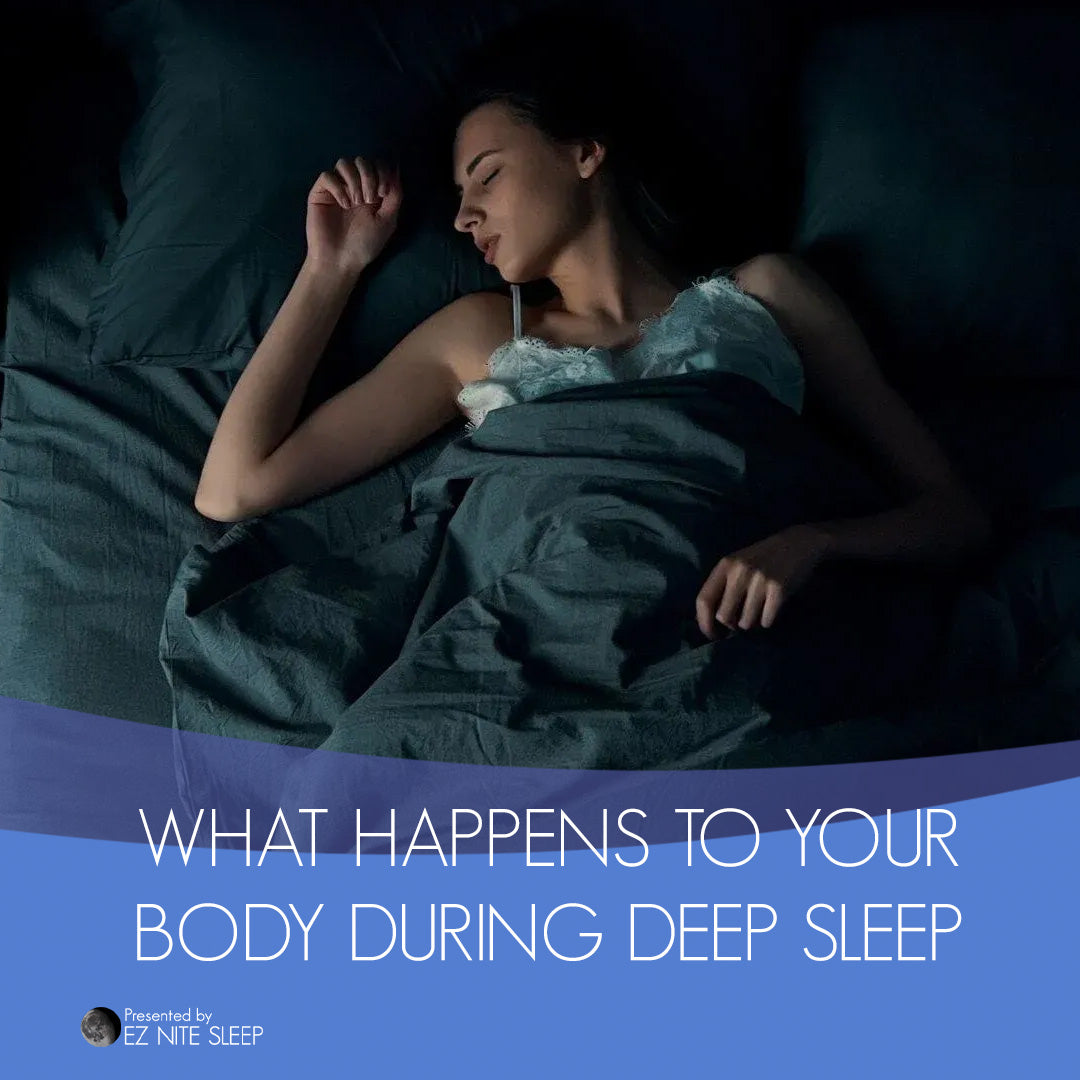 What Happens to Your Body During Deep Sleep? Exploring the Crucial Role of Deep Sleep in Restoring Health